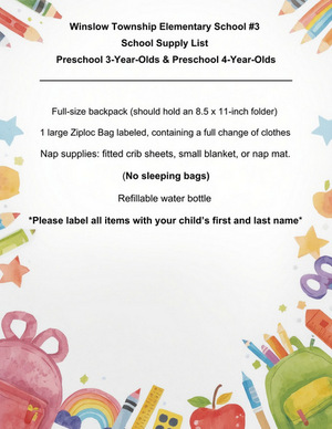 Winslow Township Elementary School #3  School Supply List  Preschool 3-Year-Olds & Preschool 4-Year-Olds
