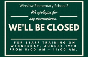  Important Notice for Winslow School 3 Families